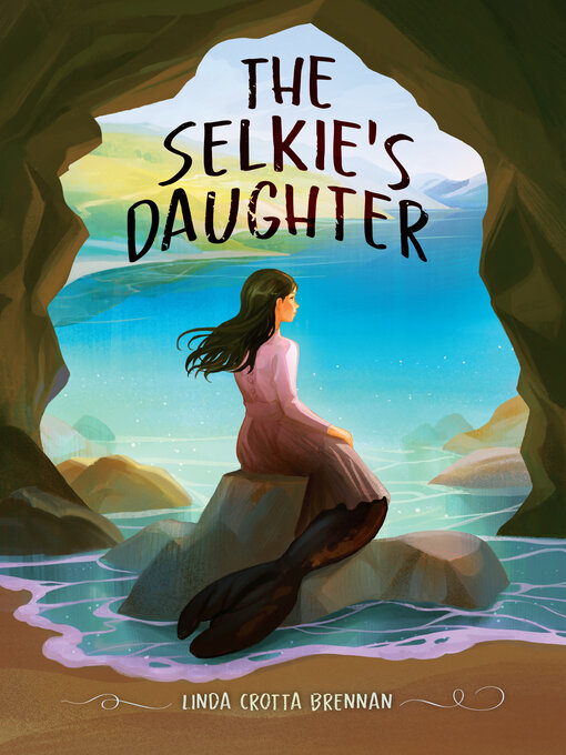 Title details for The Selkie's Daughter by Linda Crotta Brennan - Wait list